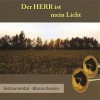 Der HERR ist mein Licht - CD